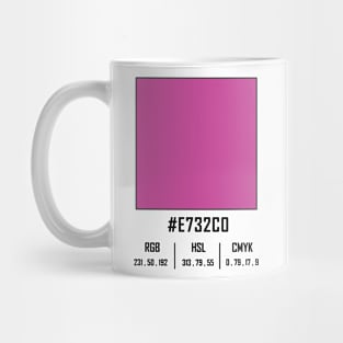 #e732c0 pink Mug